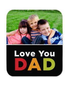 Love You Dad Personalized Photo Mouse Pad
